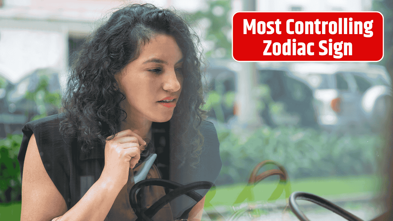 Top 5 Most Controlling Zodiac Sign