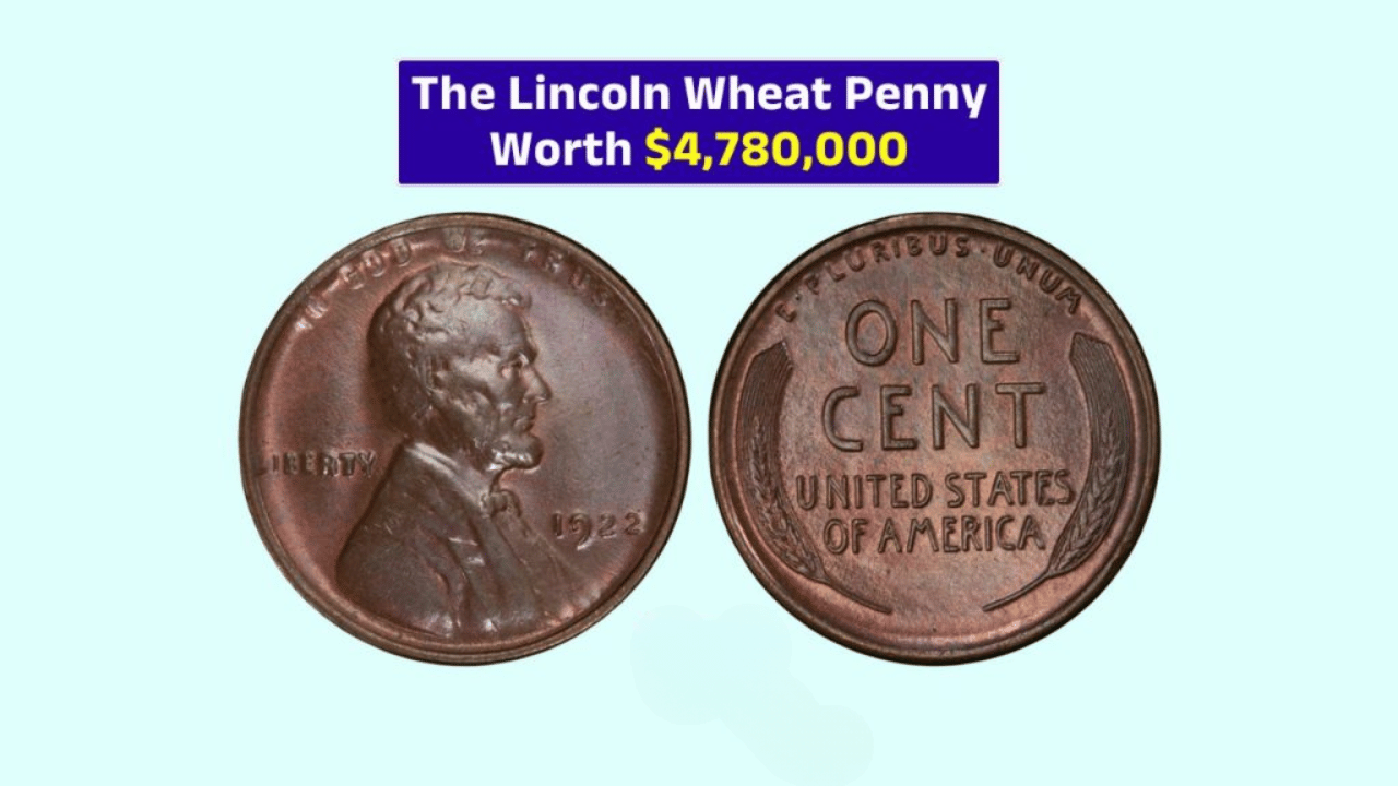 The Lincoln Wheat Penny Worth $4,780,000 – Still Circulating Today