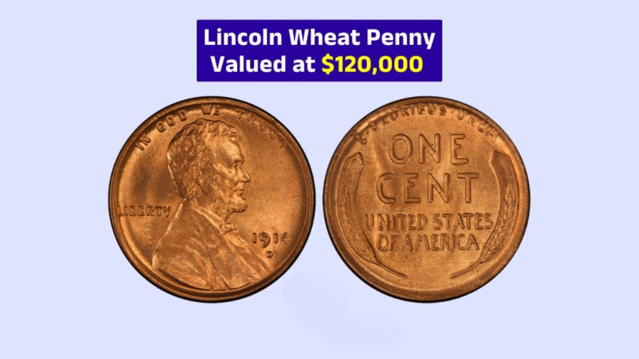 Lincoln Wheat Penny Valued at $120,000 – Could Be Hiding in Your Spare Change