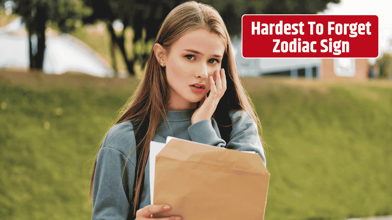 Top 5 Hardest Zodiac Sign To Forget