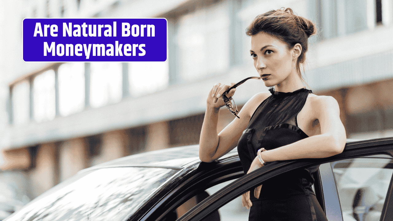 Top 4 Zodiac Signs Are Natural Born Moneymakers